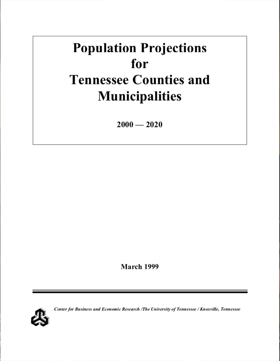 Population Projections for Tennessee Counties & Municipalities, 2000