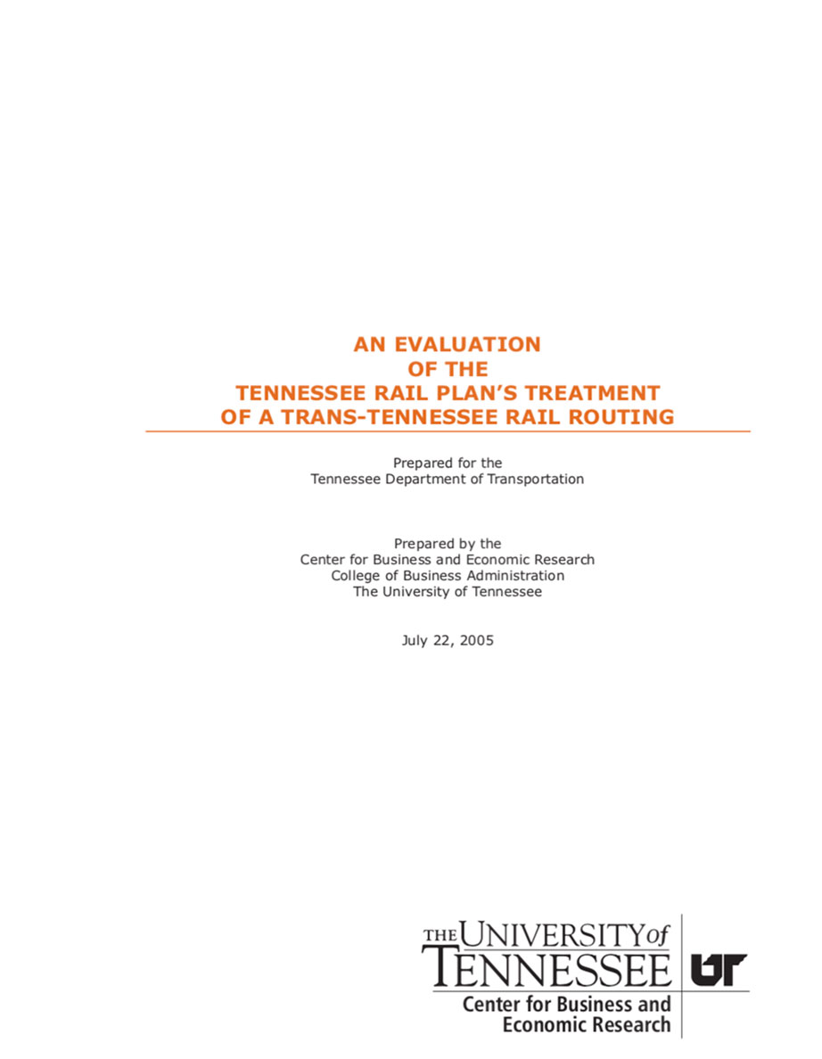 An Evaluation of Tennessee Rail Plan’s Treatment of a Trans-Tennessee Rail Routing