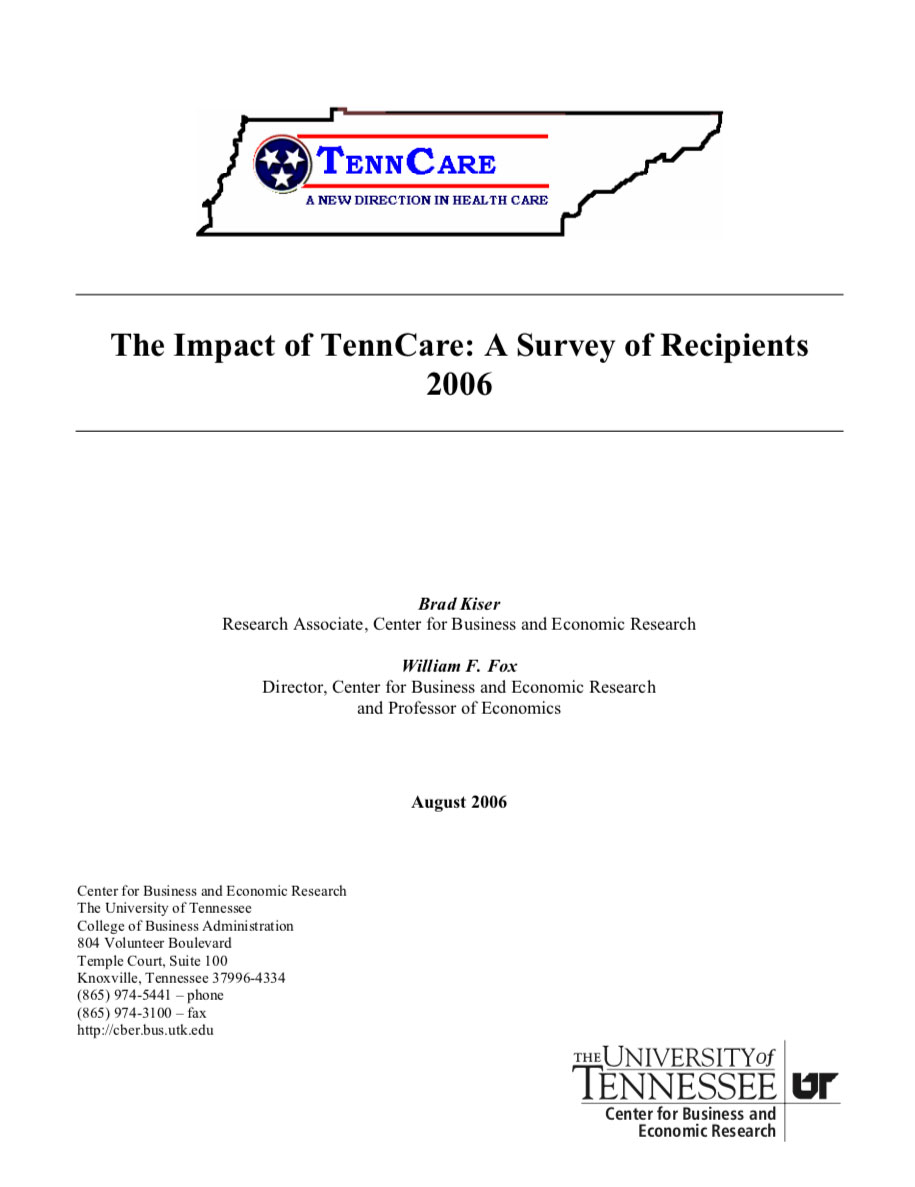 The Impact of TennCare, Survey of Recipients 2006