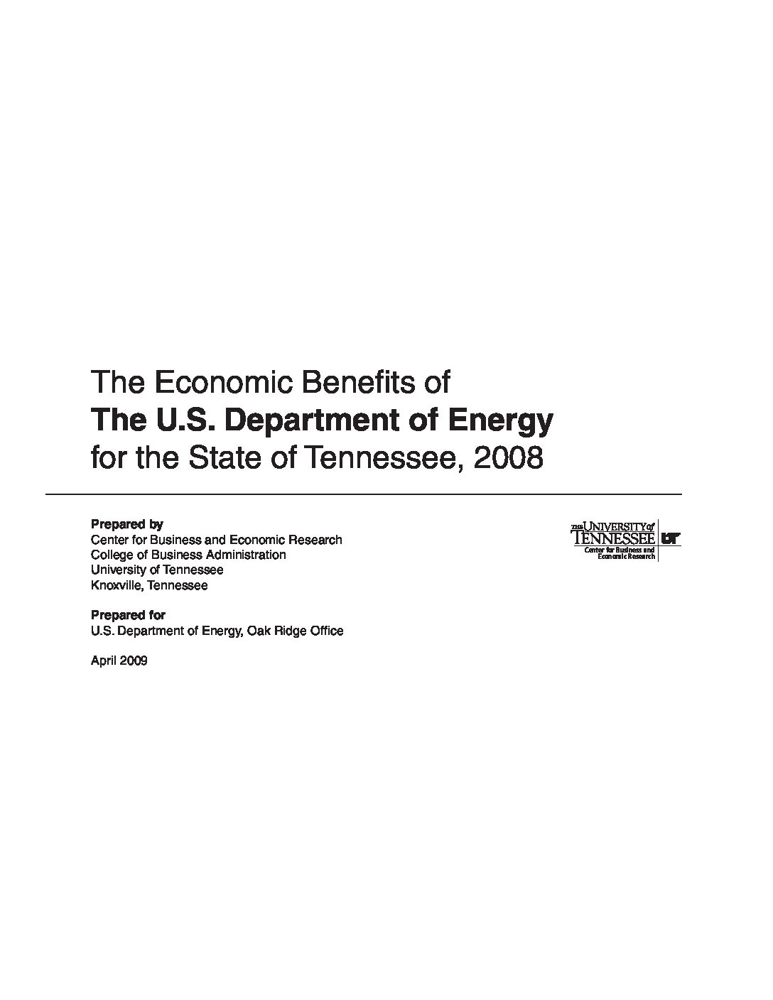 The Economic Benefits of the U.S. Department of Energy for the State of Tennessee, 2008