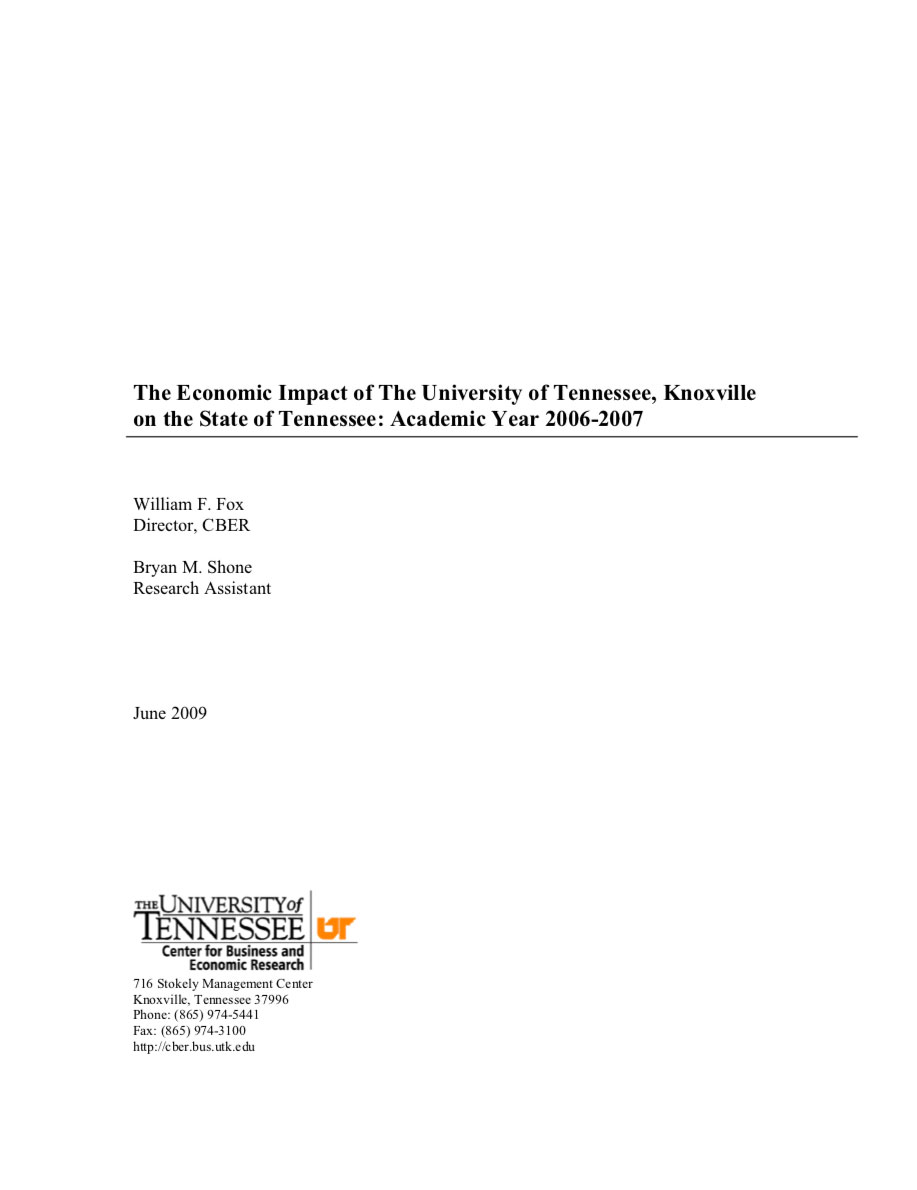 The Economic Impact of The University of Tennessee, Knoxville, on the State of Tennessee:  Academic Year 2006-2007