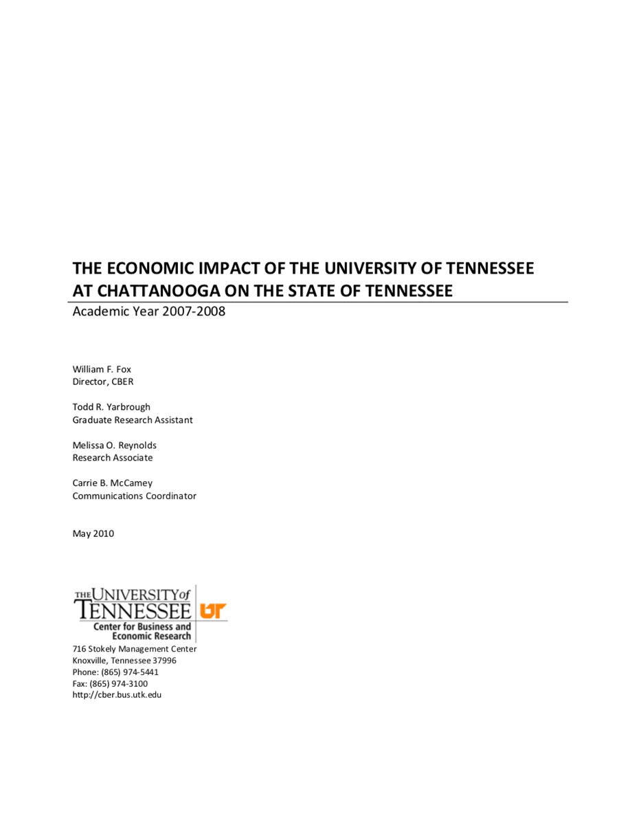 The Economic Impact of The University of Tennessee, Chattanooga, on the State of Tennessee; Academic Year 2007-08.