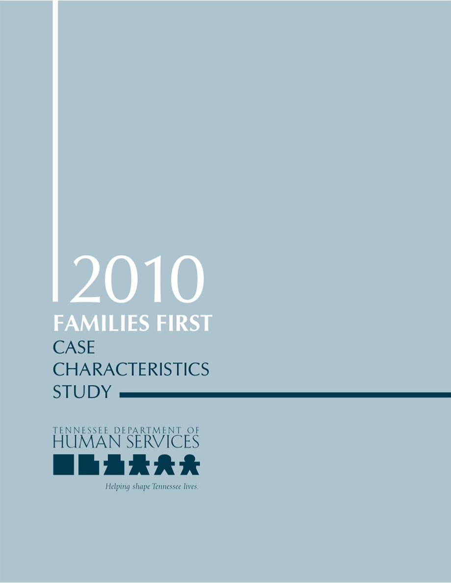 Families First 2010 Case Characteristics Study