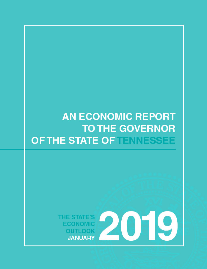 An Economic Report to the Governor of the State of Tennessee, 2019