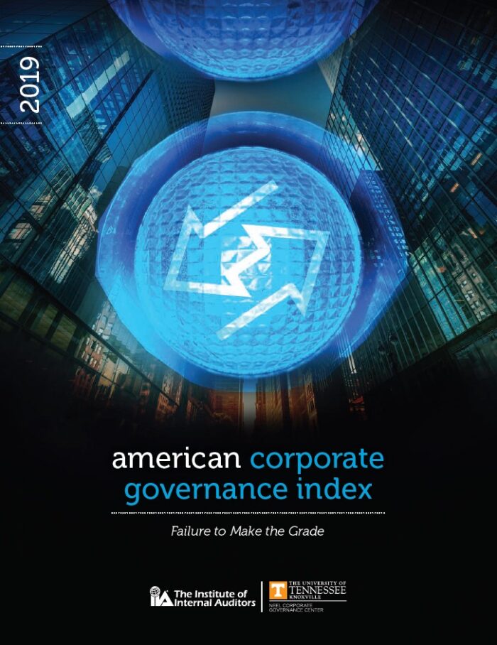 Neel Center and The Institute of Internal Auditors American Corporate Governance Index: Failure to Make the Grade, 2019 cover