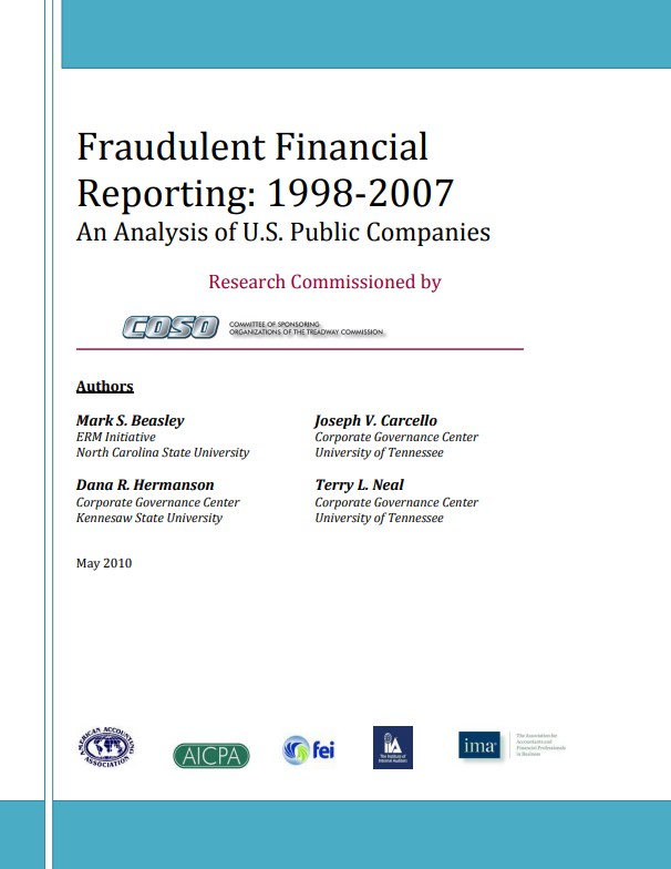 Neel Center and The Committee of Sponsoring Organizations of the Treadway Commision (COSO) Fruadulent Financial Reporting: 1998-2007 – An Analysis of U.S. Public Companies, 2010 cover