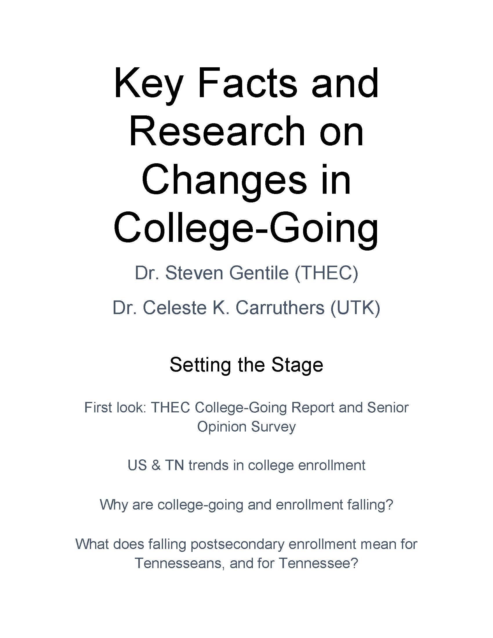 Key Facts and Research on Changes in College-Going