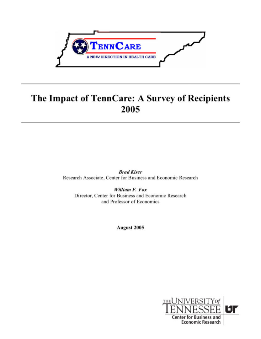 The Impact of TennCare, Survey of Recipients 2005