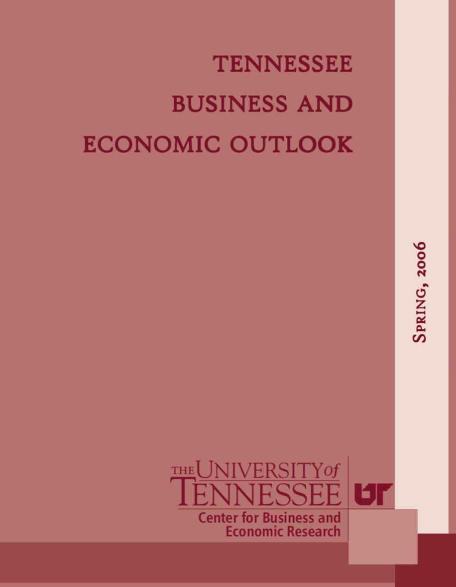 Tennessee Business and Economic Outlook, Spring 2006