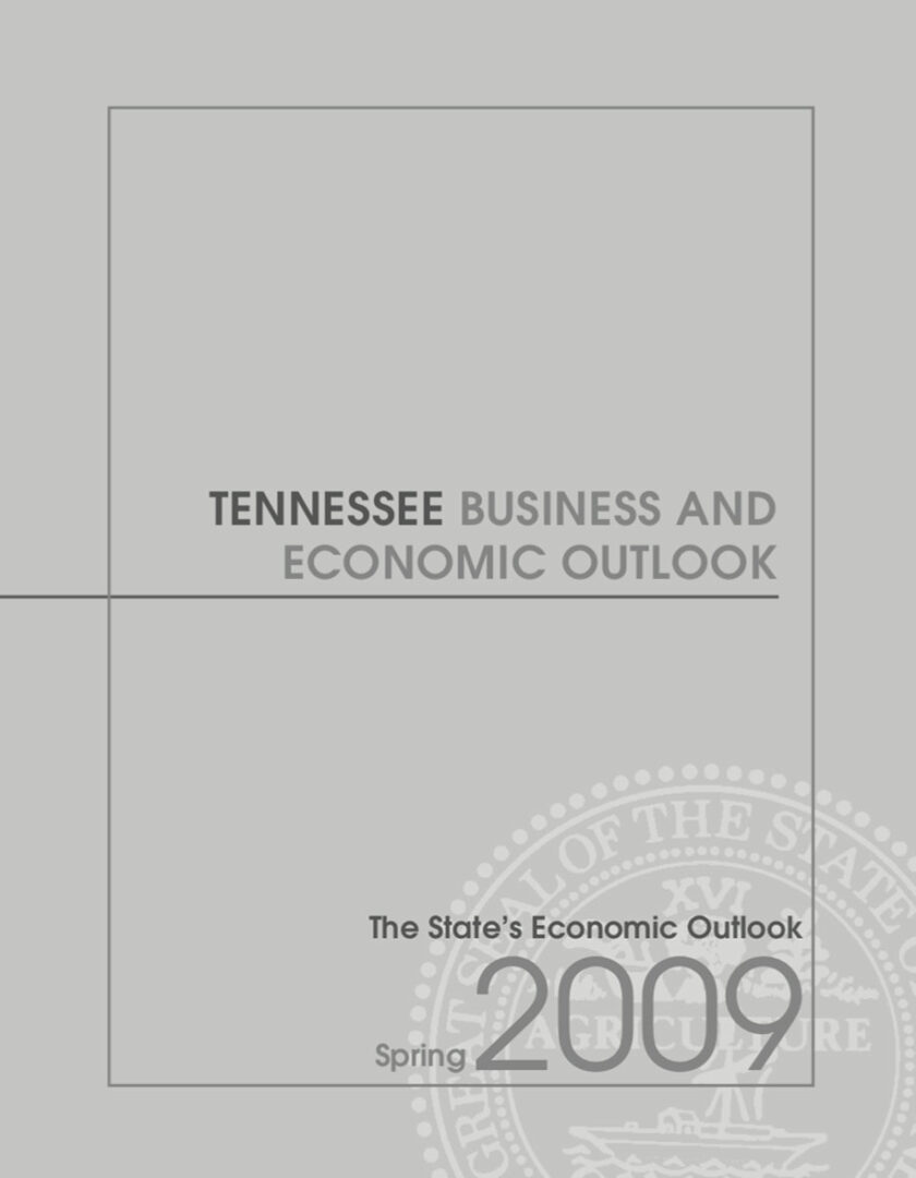Tennessee Business and Economic Outlook, Spring 2009