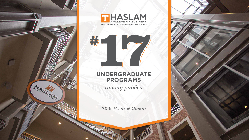 UT Haslam Named a Top 20 Public Undergraduate Business School - Haslam ...
